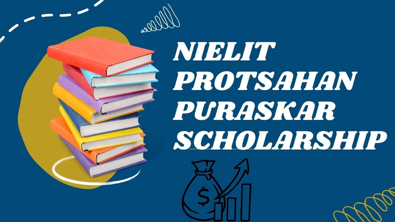 NIELIT Protsahan Puraskar Scholarship