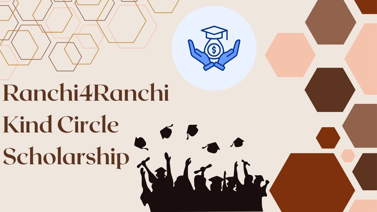 Ranchi4Ranchi Kind Circle Scholarship