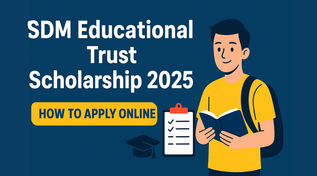 SDM Educational Trust Scholarship 2025 How to Apply Online and Get Benefits