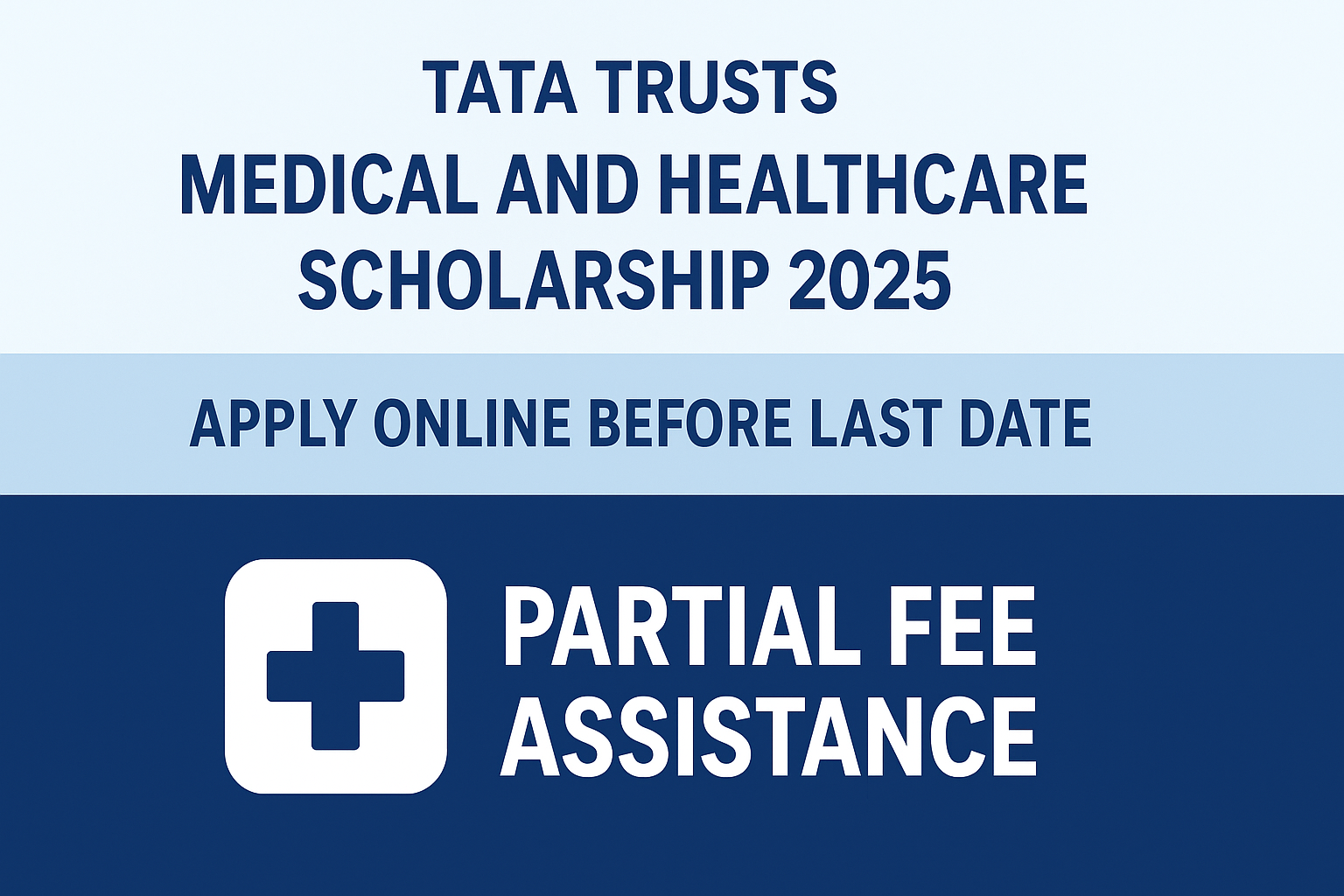 Tata Trusts Medical And Healthcare Scholarship 2025 Apply Online before Last Date